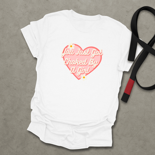 Choked By A Girl T-Shirt