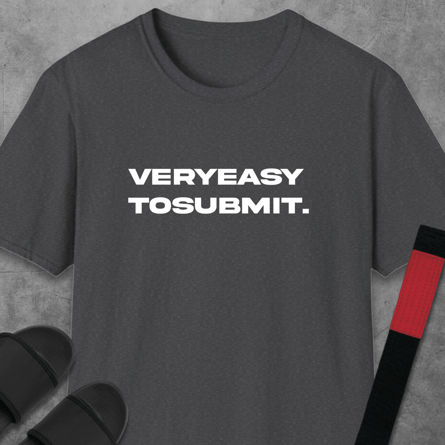 Easy To Submit T-Shirt