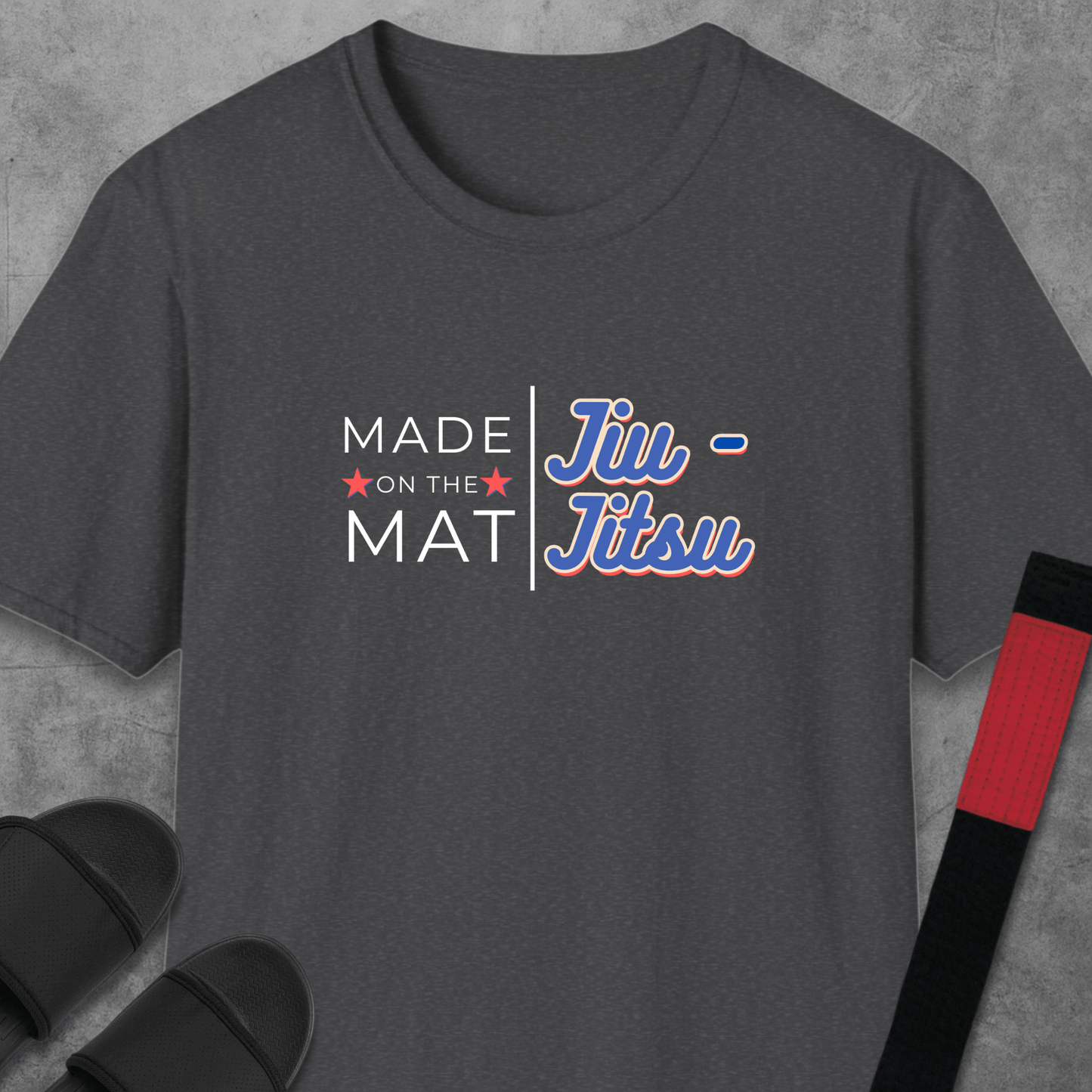 Made On The Mat T-Shirt
