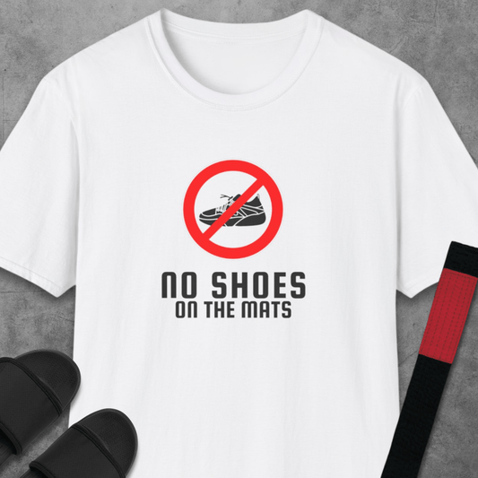 No Shoes On The Mats T-Shirt