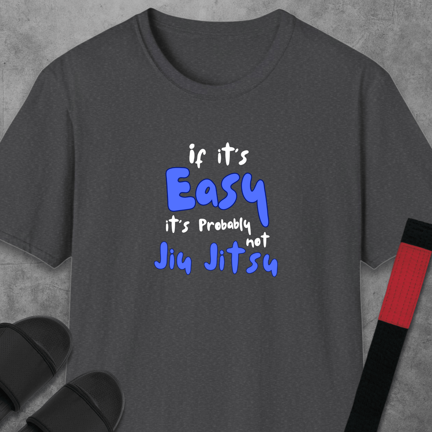 Not Jiu Jitsu T-Shirt