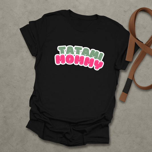 Tatami Mommy T-Shirt