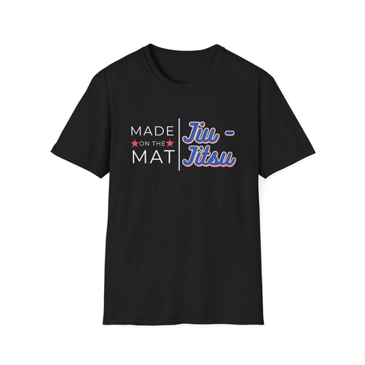 Made on the Mat T-Shirt
