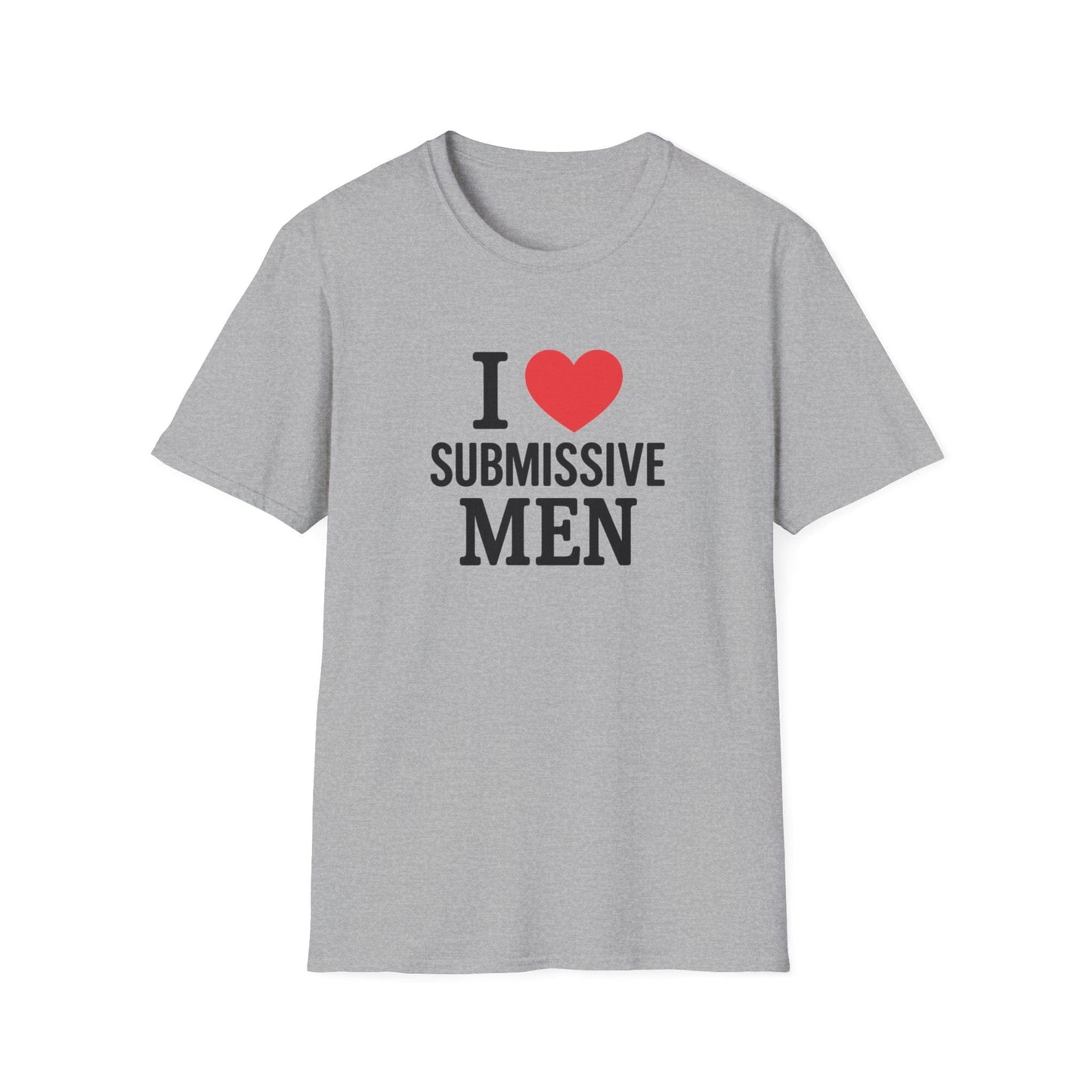 Submissive Men T-Shirt