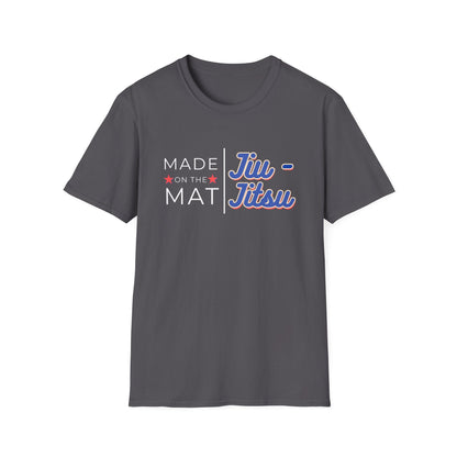 Made on the Mat T-Shirt