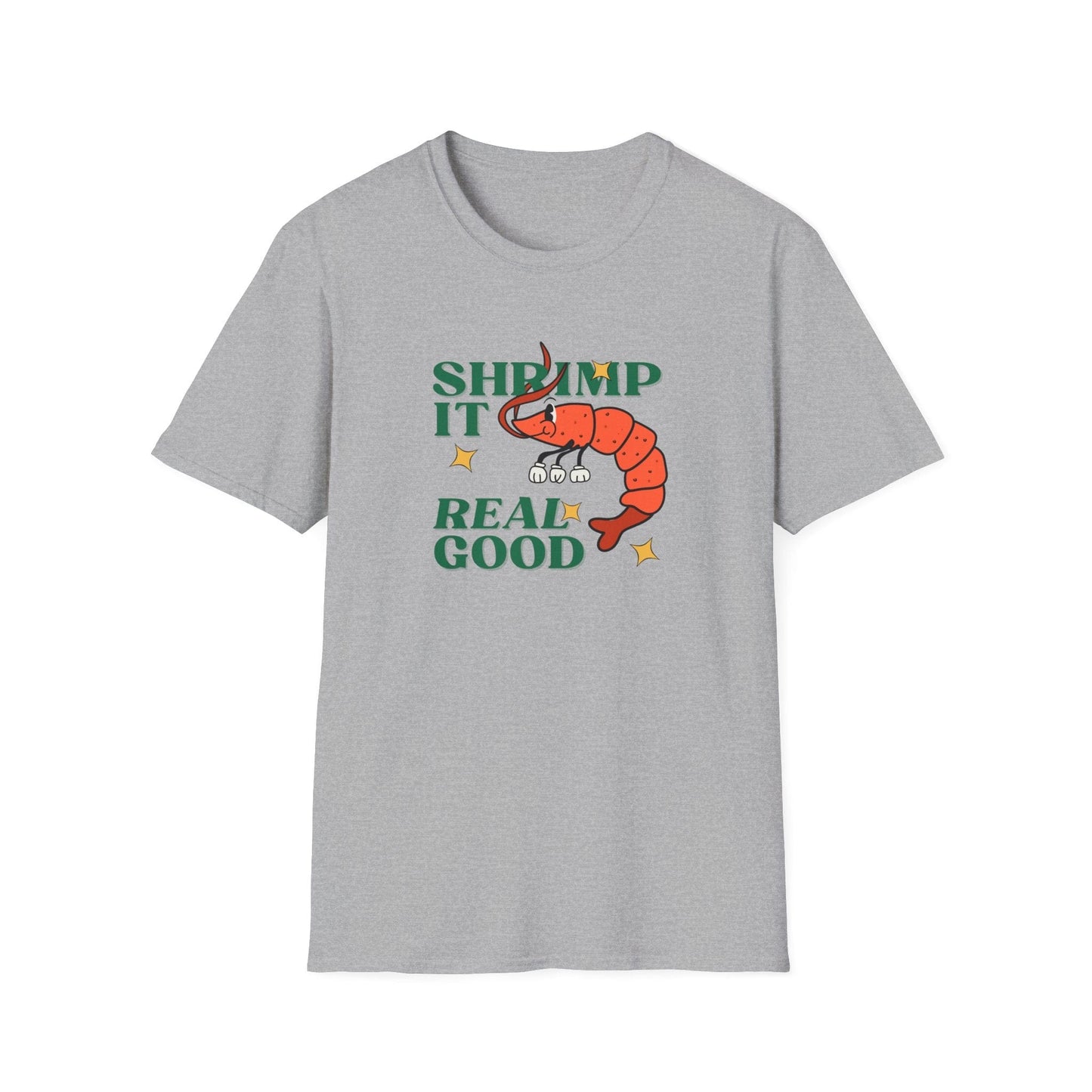 Shrimp It Real Good T-Shirt