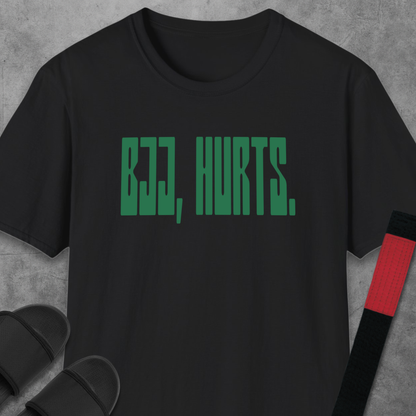 BJJ, Hurts. T-Shirt