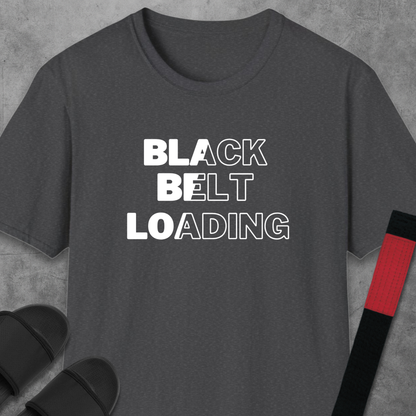 Black Belt Loading T-Shirt