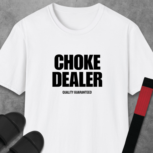 Choke Dealer T-Shirt