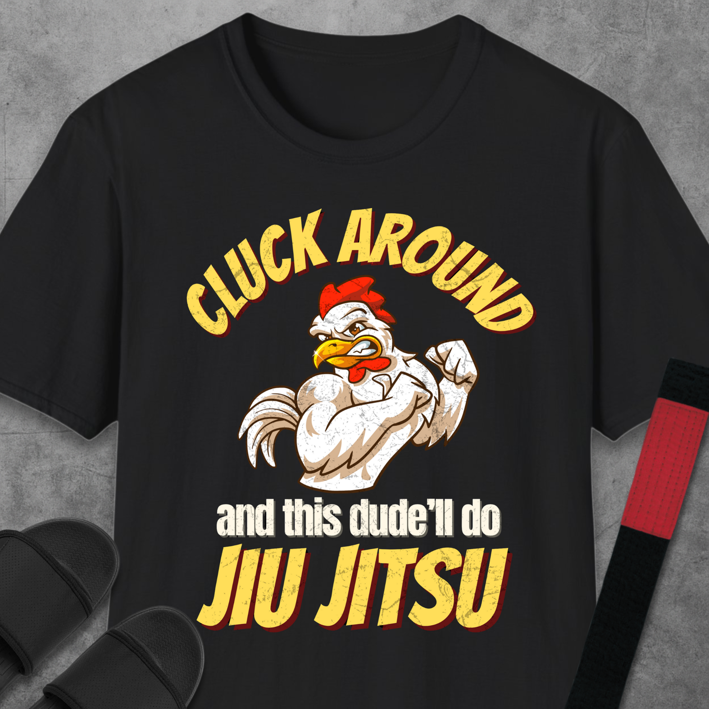 Cluck Around T-Shirt