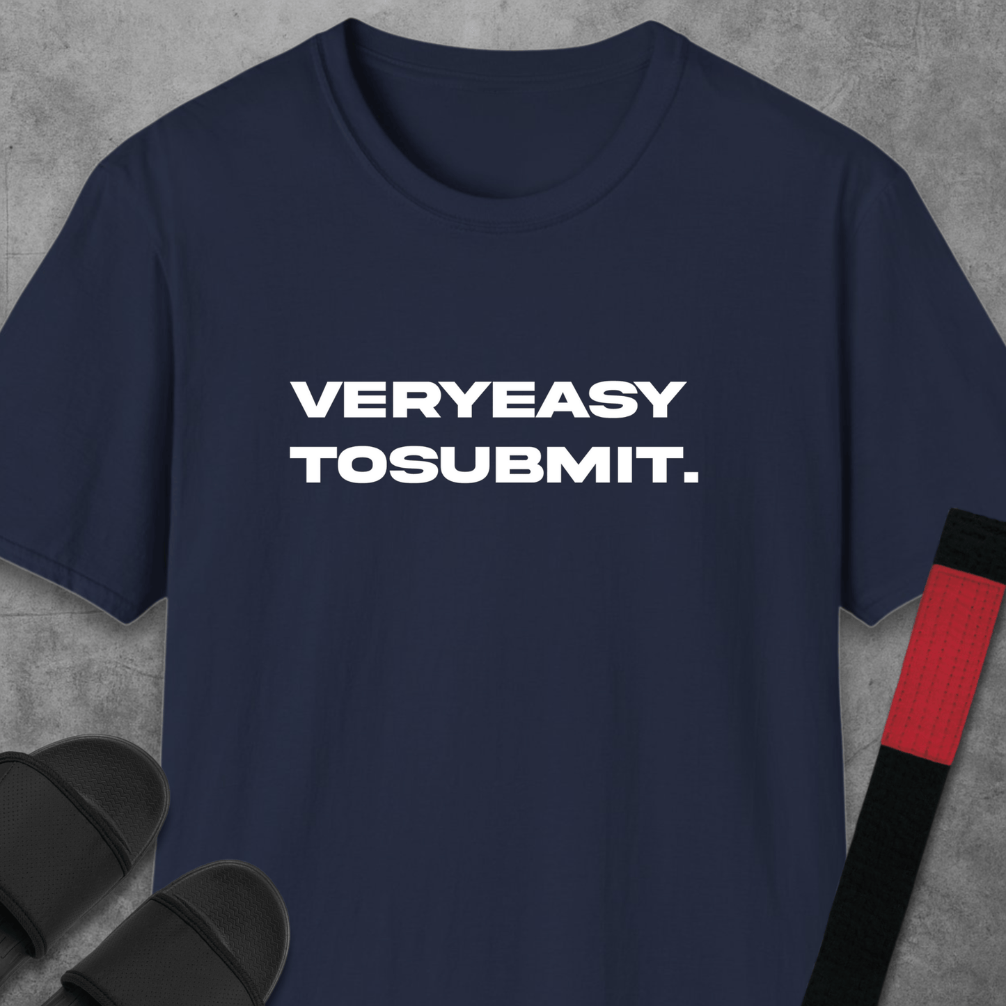 Easy To Submit T-Shirt