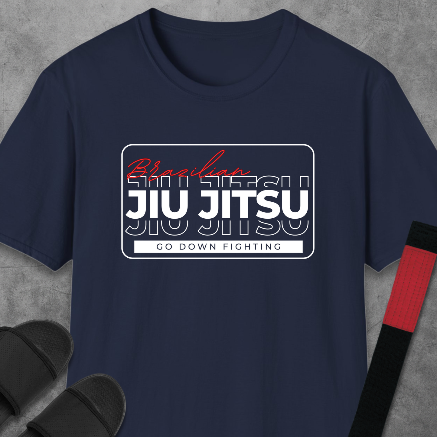 Go Down Fighting T-Shirt