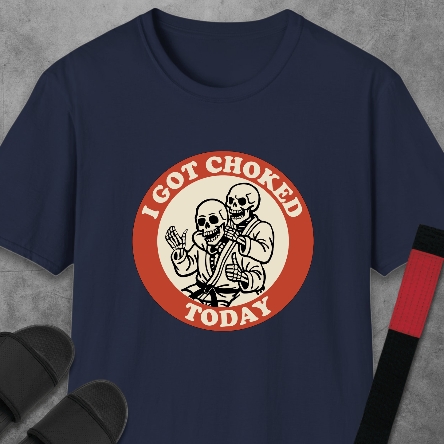 I Got Choked Today T-Shirt