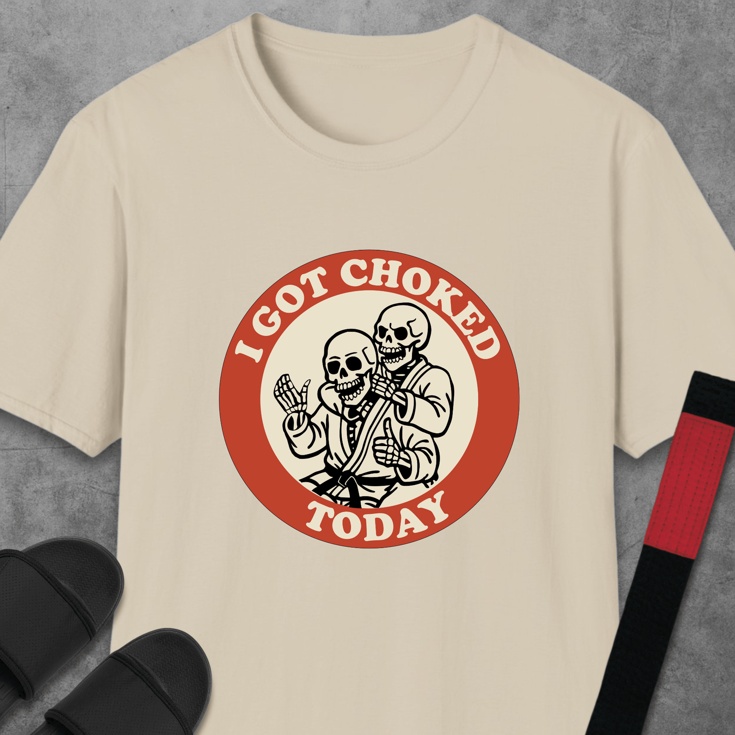 I Got Choked Today T-Shirt