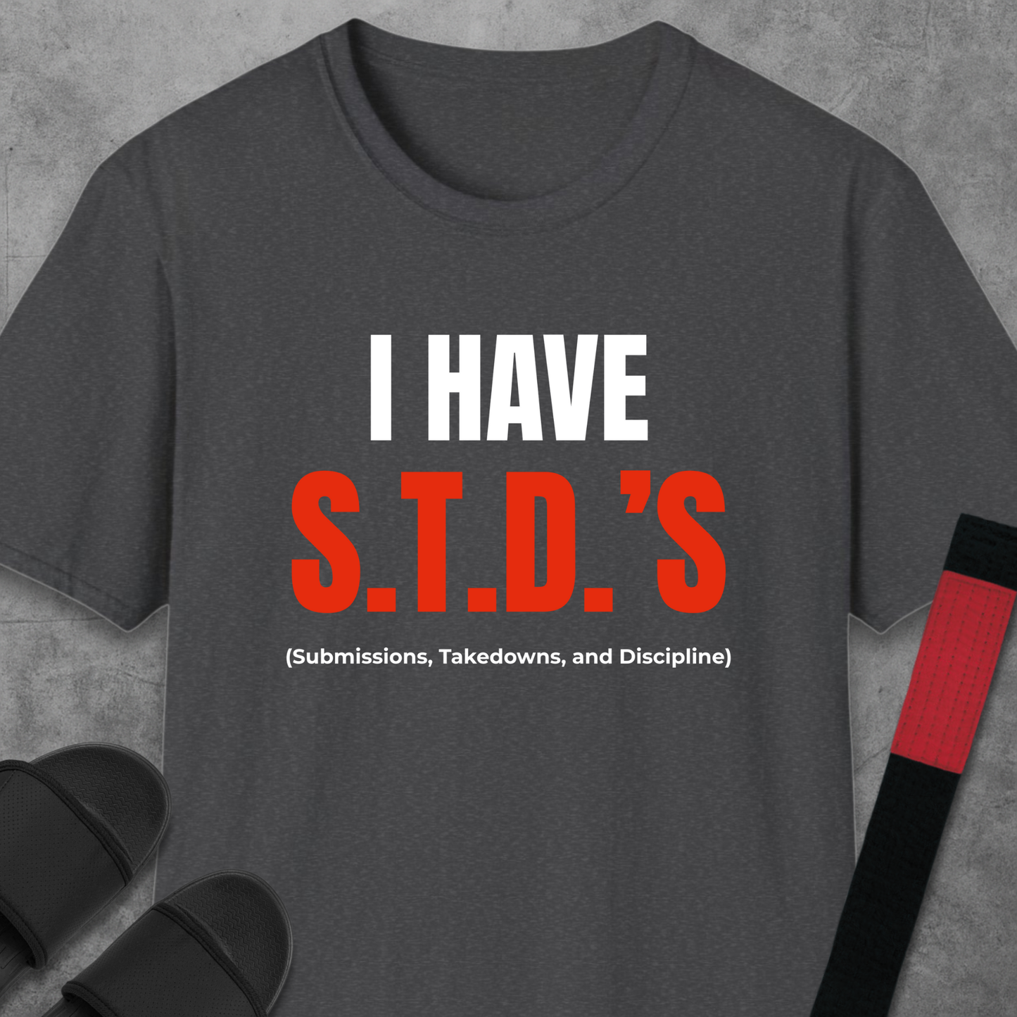 I Have S.T.D.'s T-Shirt