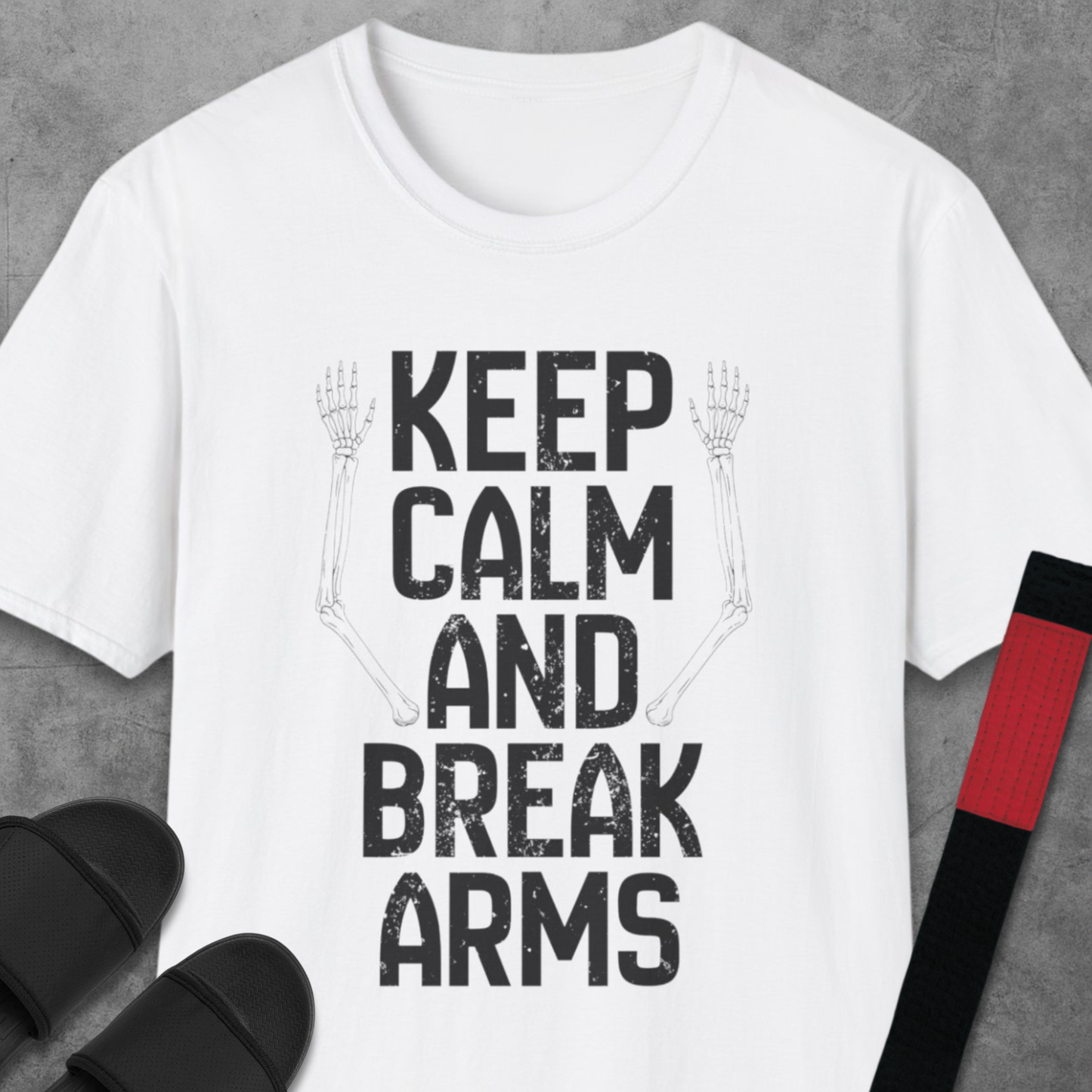 Keep Calm & Break Arms T-Shirt
