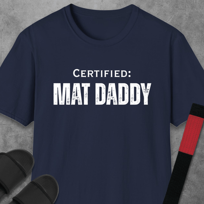 Mat Daddy T-Shirt