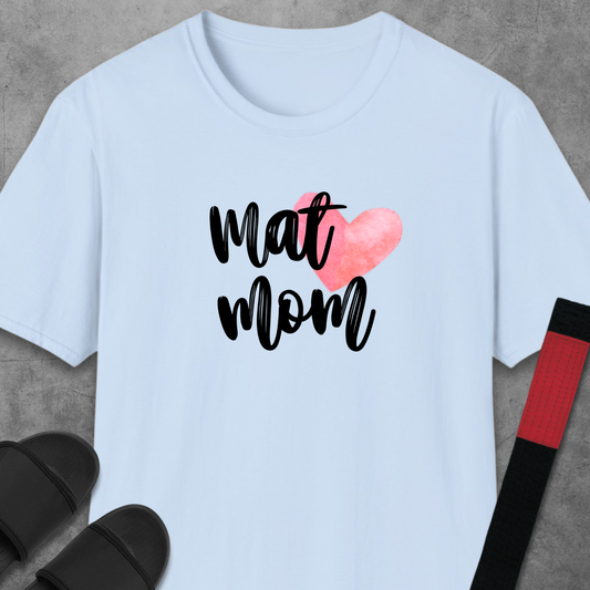 Mat Mom T-Shirt