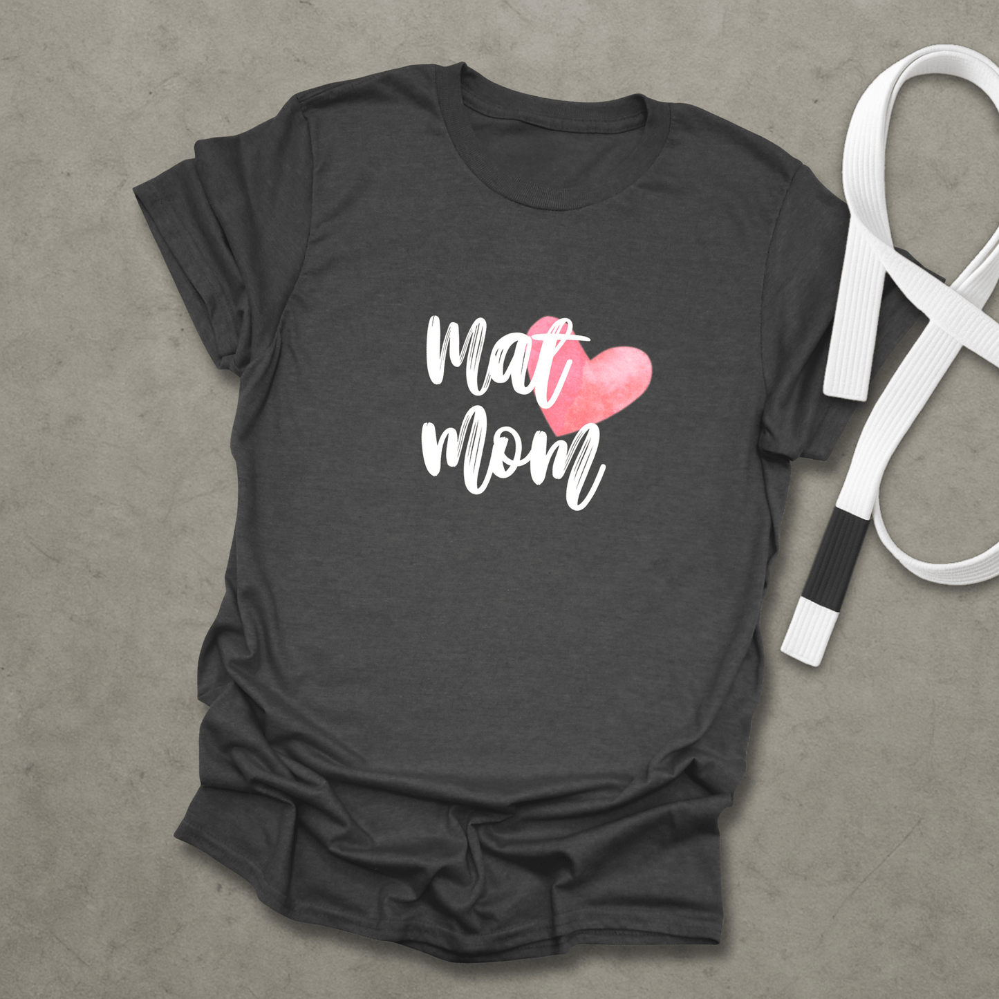 Mat Mom T-Shirt