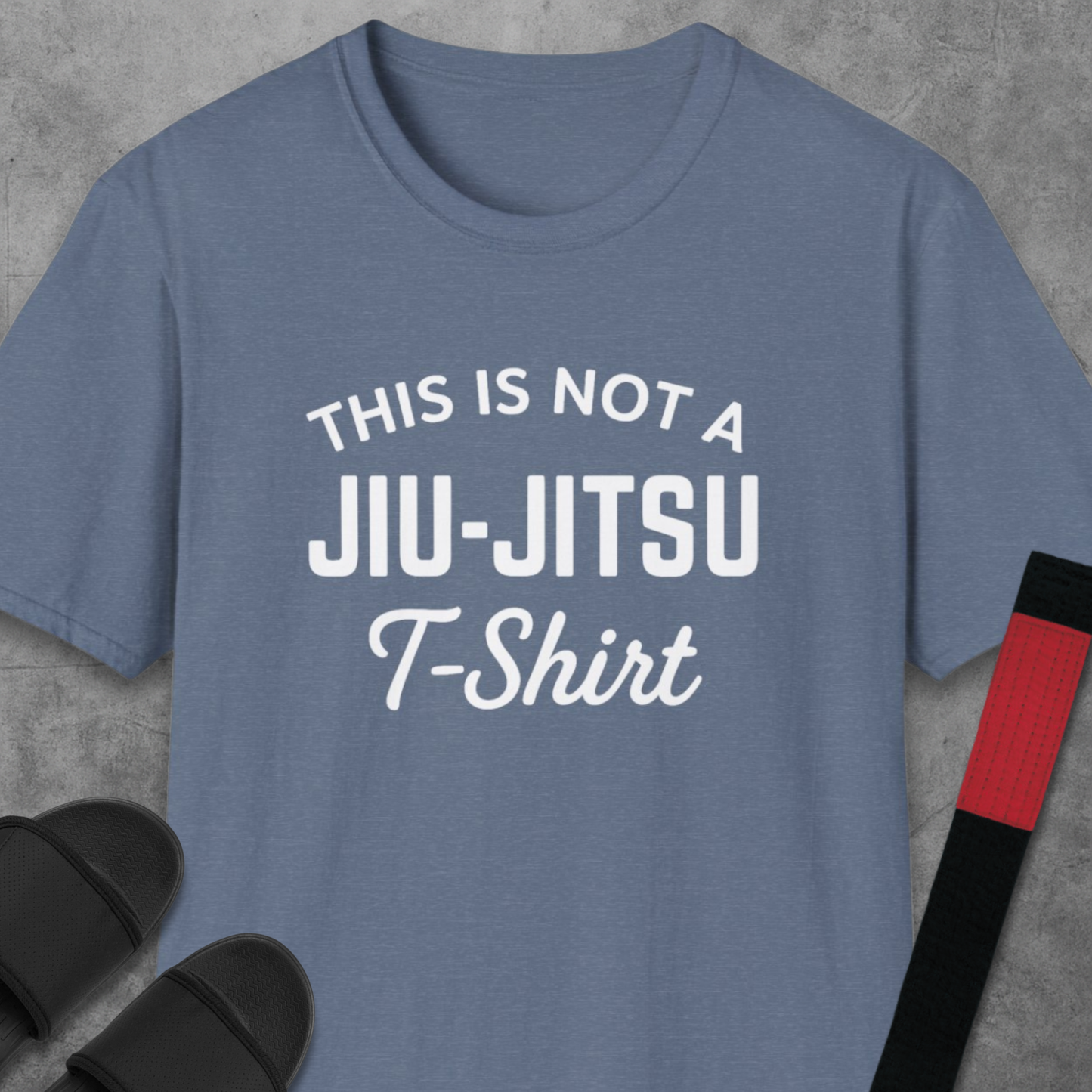This Is Not A Jiu-Jitsu T-Shirt