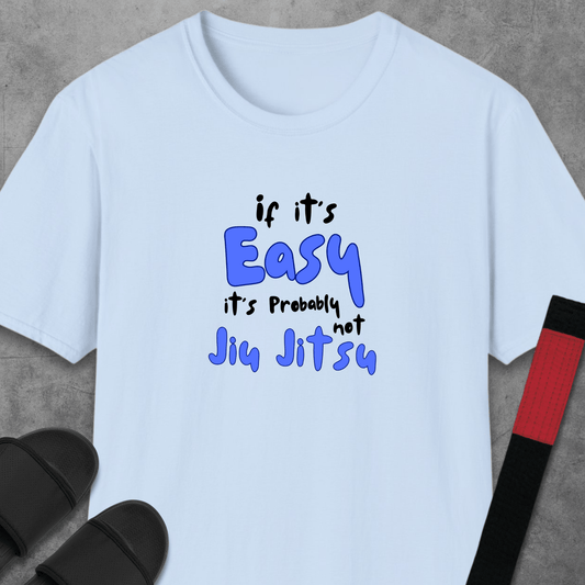 Not Jiu Jitsu T-Shirt