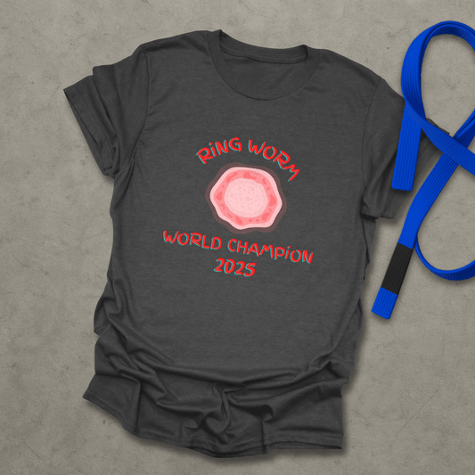 Ringworm Champion T-Shirt