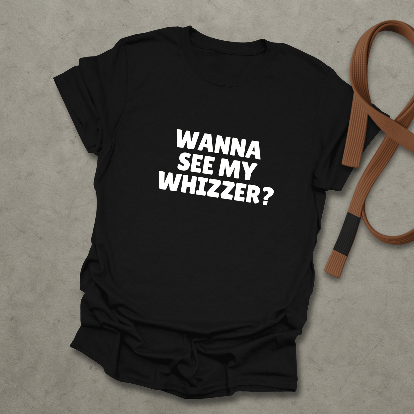 Wanna See My Whizzer? T-shirt