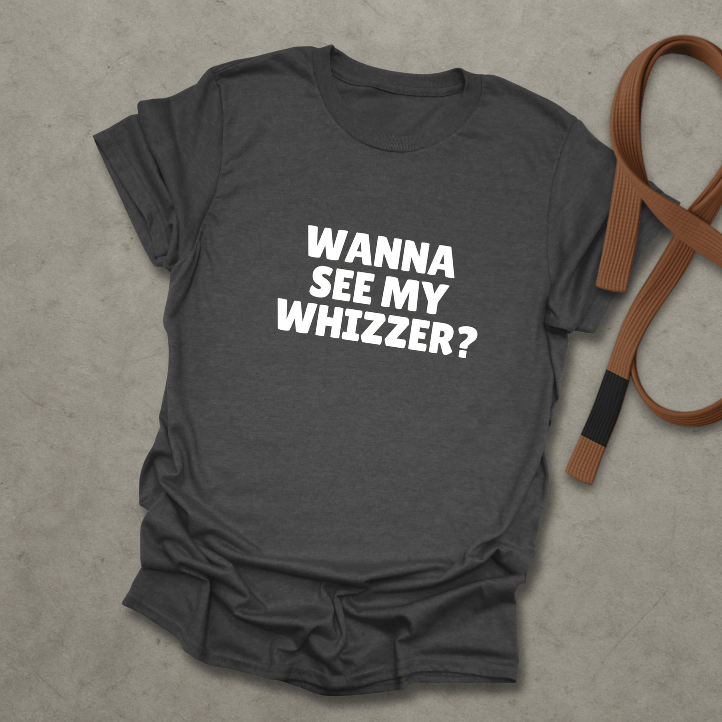 Wanna See My Whizzer? T-shirt