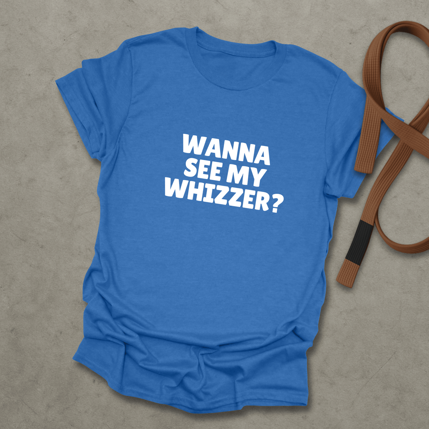 Wanna See My Whizzer? T-shirt