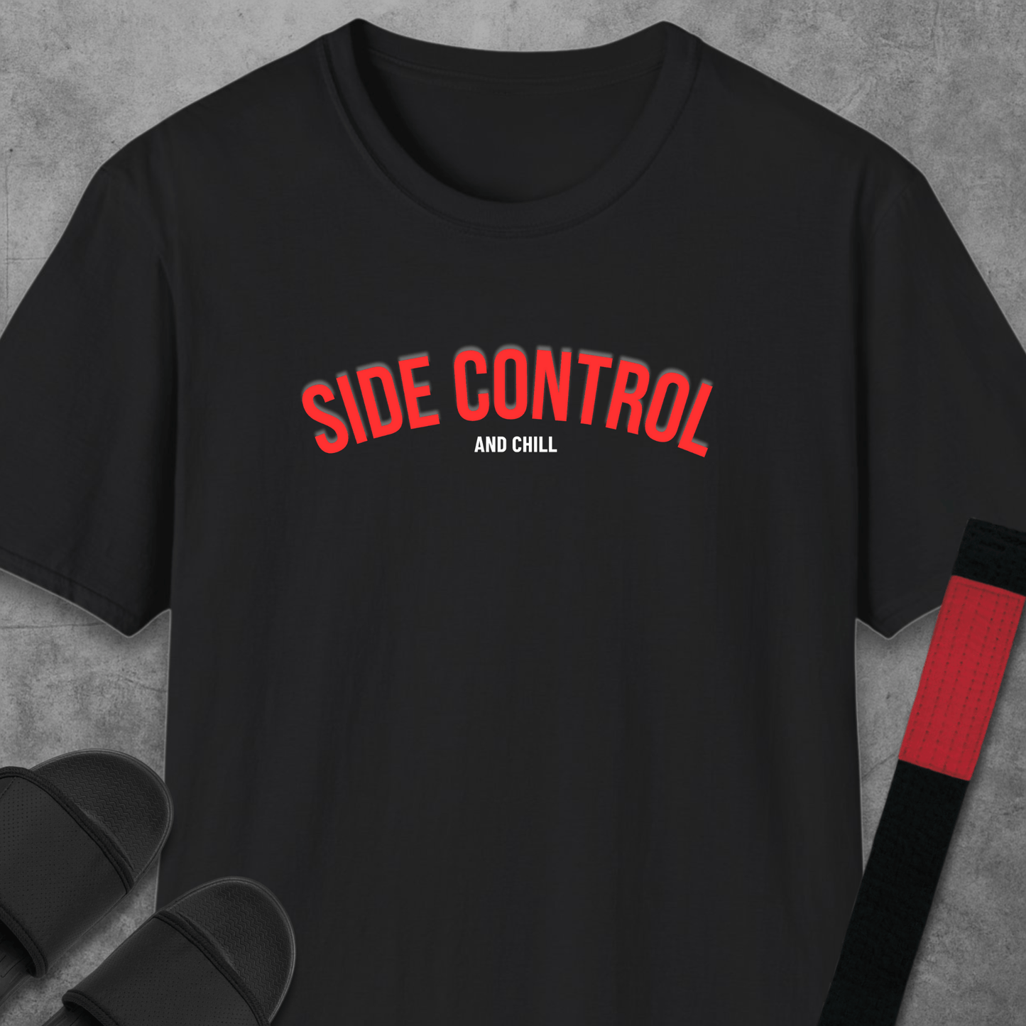 Side Control and Chill T-Shirt