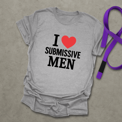 Submissive Men T-Shirt