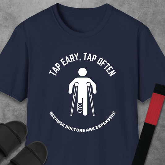 Tap Early, Tap Often T-Shirt
