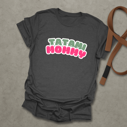 Tatami Mommy T-Shirt